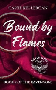 bound flames, cassie kellergan