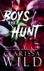 boys who hunt, clarissa wild