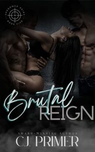 brutal reign, cj primer