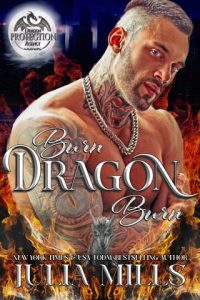 burn dragon burn, julia mills