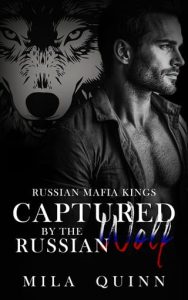captured russian wolf, mila quinn