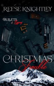 christmas trouble, reese knightley