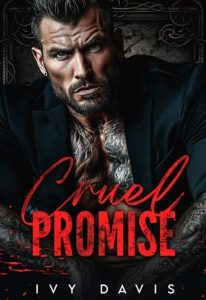 cruel promise, ivy davis