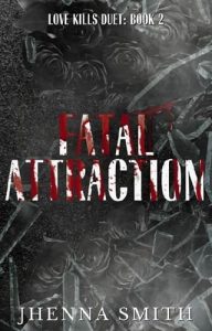 fatal attraction, jhenna smith