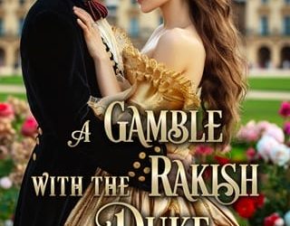 gamble rakish duke ava macadams