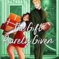 gift rarely given ambar cordova