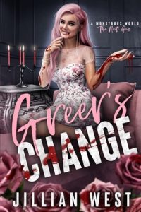 greer's change, jillian west