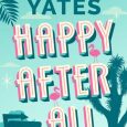 happy after all maisey yates