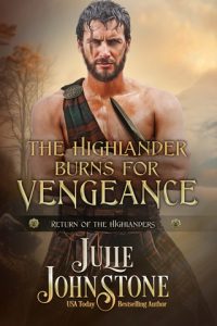 highlander burns for vengeance, julie johnstone