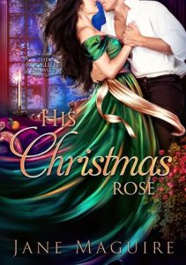 his christmas rose, jane maguire