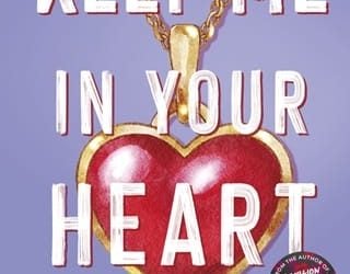 keep me in your heart monica murphy