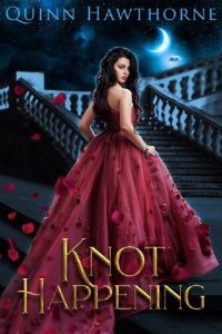 knot happening, quinn hawthorne