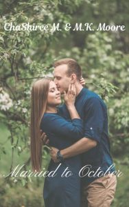 married to october, mk moore