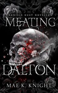 meating dalton, mae k knight