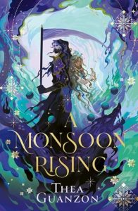 monsson rising, thea guanzon