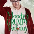 moody's grumpy holiday lane hayes