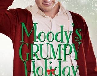 moody's grumpy holiday lane hayes