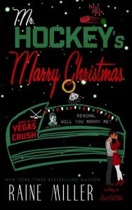 mr hockey's christmas, raine miller