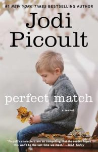perfect match, jodi picoult