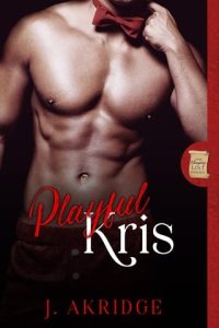 playful kris, j akridge