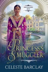 princess's smuggler, celeste barclay