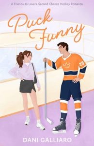 puck funny, dani galliaro
