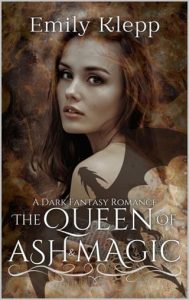queen ash magic, emily klepp