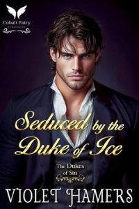 seduced duke, violet hamers