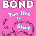too hot stephanie bond