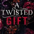 twisted gift e firethorn