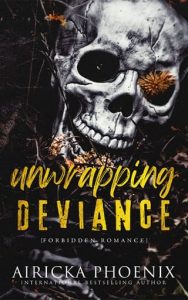 unwrapping deviance, airicka phoenix