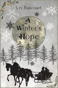 winter's hope, liv rancourt