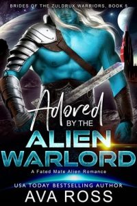adored alien warlord, ava ross
