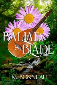 ballad blade, m bonneau
