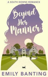 beyond her manner, emily banting