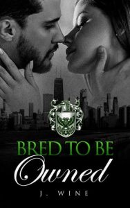 bred to owned, j wine
