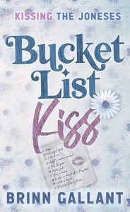 bucket list kiss, brinn gallant