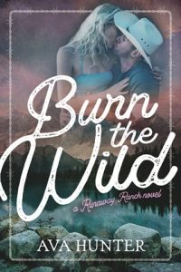 burn wild, ava hunter