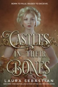 castles in their bones, laura sebastian