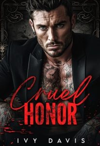 cruel honor, ivy davis