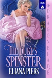 duke's spinster, eliana piers