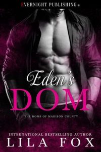 eden's dom, lila fox