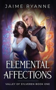 elemental affections, jaime ryanne