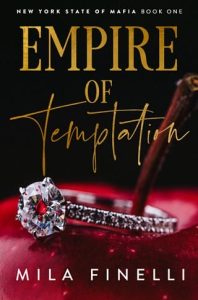 empire temptation, mila finelli