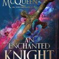 enchanted knight hildie mcqueen