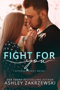 fight for you, ashley zakrzewski