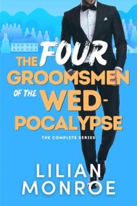 four groomsmen, lilian monroe