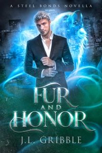 fur honor, jl gribble