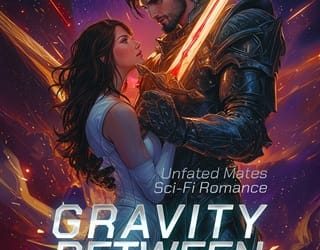 gravity between us alexandra norton