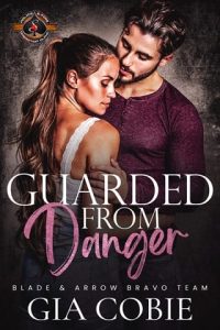 guarded from danger, gia cobie